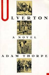 Ulverton by Adam Thorpe - 1994