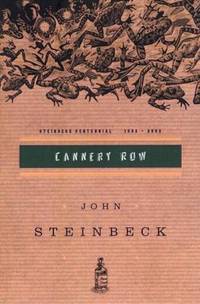 Cannery Row: (Centennial Edition) by Steinbeck, John - 2002