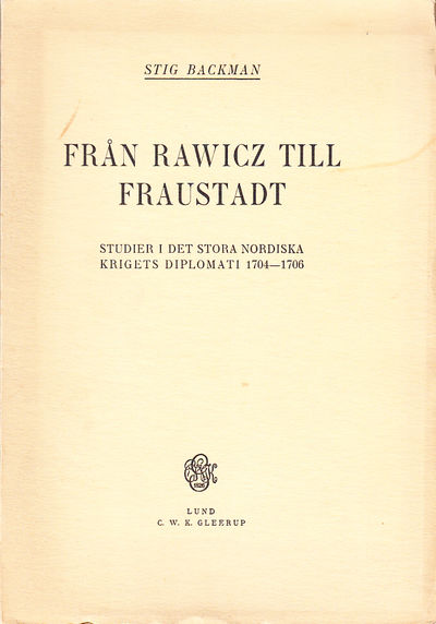 Från Rawicz till Fraustadt. Studier i det stora…
