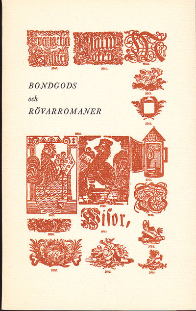 Bondgods och rövarromaner. Kring…