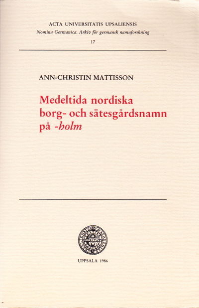 Medeltida nordiska borg- och sätesgårdsnamn på…