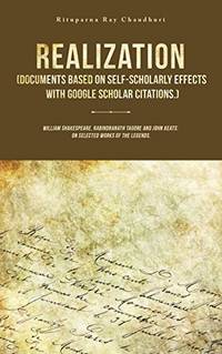 Realization (Documents Based on Self-Scholarly Effects with Google Scholar Citations.): William...