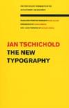 The New Typography by Jan Tschichold - Paperback - from Ria Christie Collections (SKU: ria9780520250123_rkm)