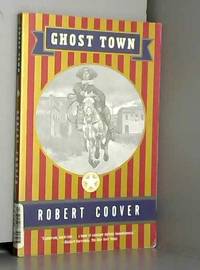 Ghost Town by Robert Coover - 2000