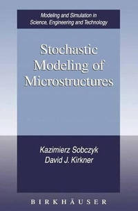Stochastic Modeling of Microstructures