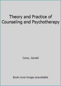 Theory and Practice of Counseling and Psychotherapy