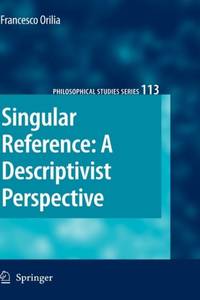 Singular Reference: A Descriptivist Perspective