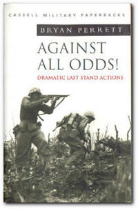 Against All Odds!  Dramatic Last Stand Actions