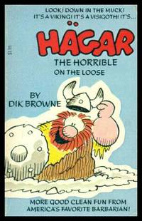 HAGAR THE HORRIBLE - On the Loose by Browne, Dik - 1983