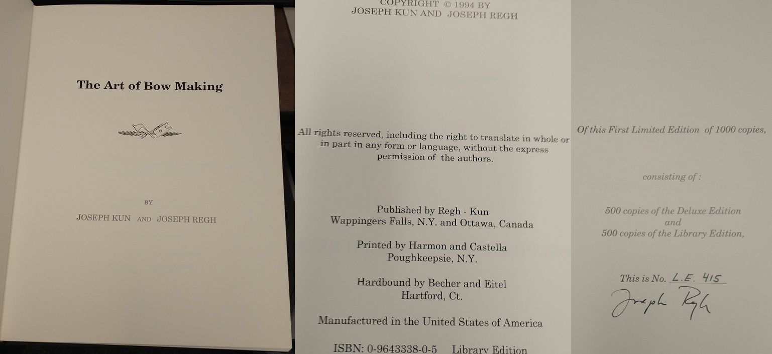 THE ART OF BOW MAKING [SIGNED] by Kun, Joseph; Regh, Joseph