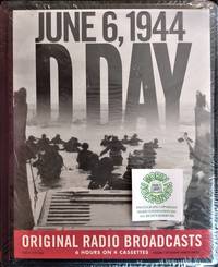 cover of June 6, 1944 D Day Original Radio Broadcasts
