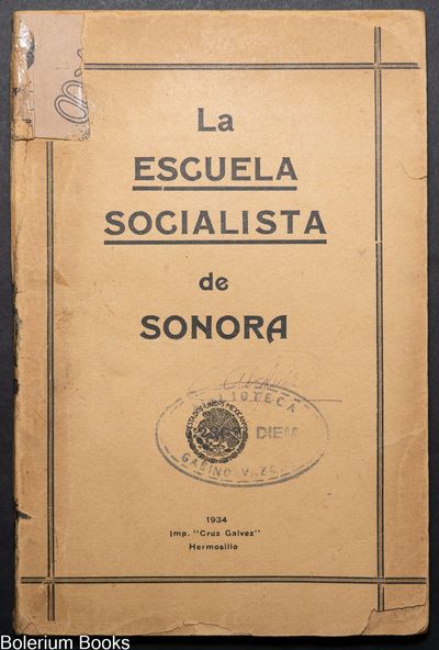 Declaración de principios de la Escuela Socialista de Sonora