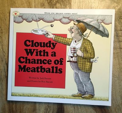 CLOUDY WITH A CHANCE OF MEATBALLS by Judi Barrett | Paperback
