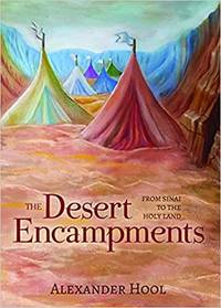 cover of The Desert Encampments: From Sinai to the Holy Land
