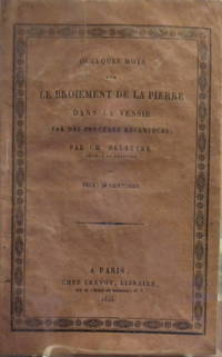 Quelques Mots sur Le Broiement de la Pierre dans la vessie par des procedes mecaniques