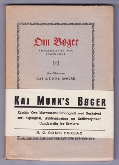 Kaj Munks bøger. En bibliografi.