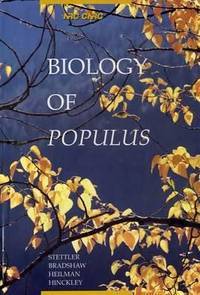 Biology of Populus : And Its Implications for Management and Conservation