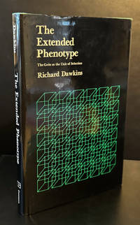 The Extended Phenotype : The Gene as the Unit of Selection