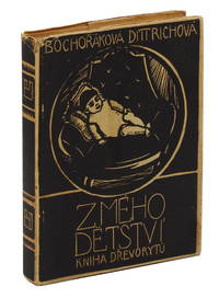 Z mÃ©ho dÄ�tstvÃ­: dÅ�evoryty (From My Childhood: Woodcuts) by BochoÅ�Ã¡kovÃ¡-DittrichovÃ¡, Helena; Arne NovÃ¡k [Preface] - 1929