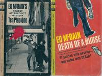 "ED MCBAIN"  MYSTERIES: Ten Plus One / Death of a Nurse (aka Murder in the Navy)