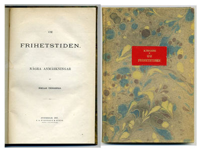 Om frihetstiden. Några anmärkningar.