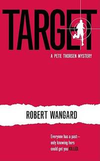 Target : A Pete Thorsen Mystery