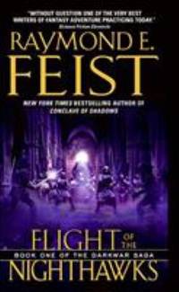 Flight of the Nighthawks : Book One of the Darkwar Saga