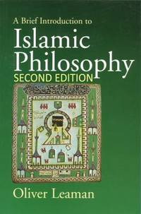 A Brief Introduction to Islamic Philosophy