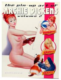 The Pin-Up Art of Archie Dickens Volume Two