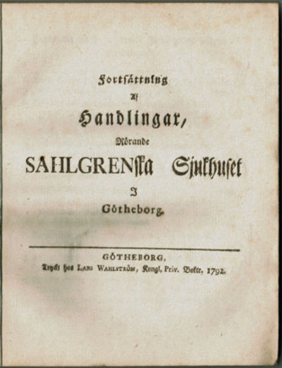 Fortsättning Af Handlingar, Rörande Sahlgrenska…