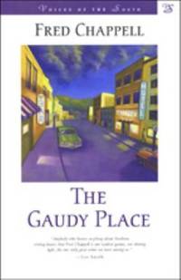 The Gaudy Place
