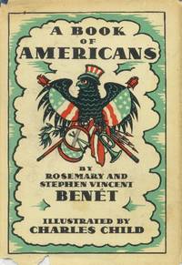 A Book of Americans by Benet, Rosemary and Stephen Vincent - 1933