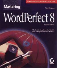 Mastering WordPerfect 8