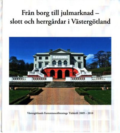 Från borg till julmarknad - slott och herrgårdar…