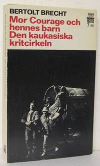 Mor Courage och hennes barn. Den kaukasiska…