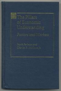 The Pillars of Economic Understanding: Factors and Markets