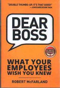 cover of DEAR BOSS What Your Employees Wish You Knew