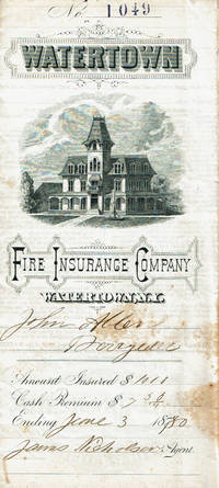image of WATERTOWN FIRE INSURANCE CO. POLICY SIGNED AS PRESIDENT BY WILLARD IVES, AN ORGANIZER OF SYRACUSE UNIVERSITY, PRESIDENT OF IVES SEMINARY AND A U.S. CONGRESSMAN.