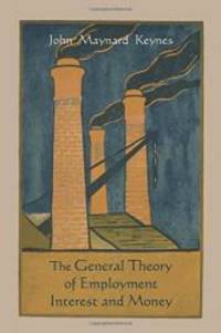 image of The General Theory of Employment Interest and Money