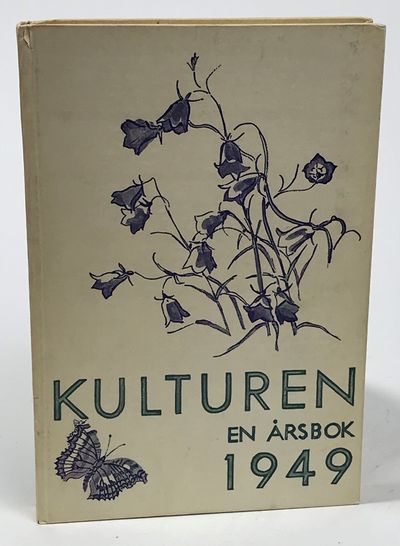 Kulturen 1949. En årsbok [till medlemmarna av…