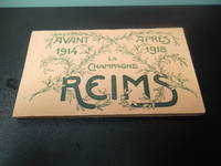 La Champagne REIMS Avant 1914 Apres 1918 by Victor Thuillier - Paperback - 0 - from Eastburn Books (SKU: B01878)