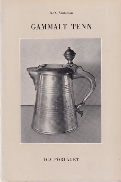 Gammalt tenn. [Utg. av] Ica-förlaget.