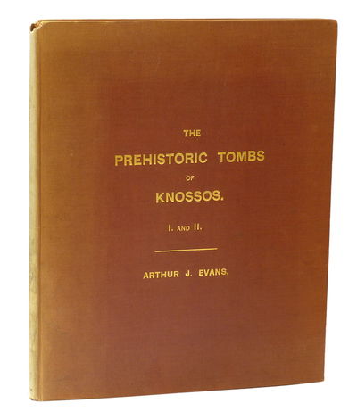 The Prehistoric Tombs of Knossos. I. The…