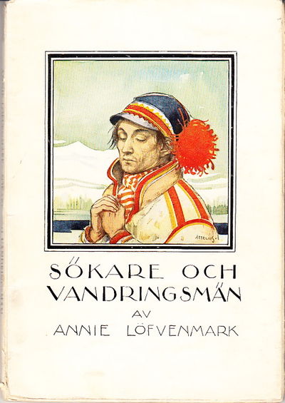 Sökare och vandringsmän. Illustrerad.