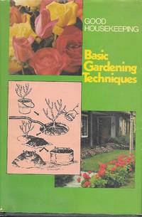 image of Good Housekeeping Basic Gardening Techniques