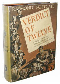 Verdict of Twelve by Raymond Postgate - 1940