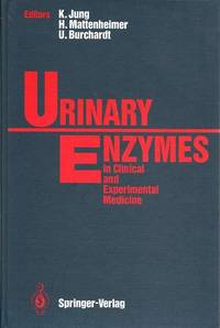 Urinary Enzymes in Clinical and Experimental Medicine