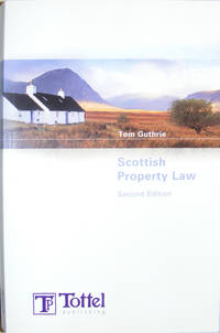 Scottish Property Law by Guthrie, Tom;Fletcher, Ian;Roxburgh, Roy - 2008