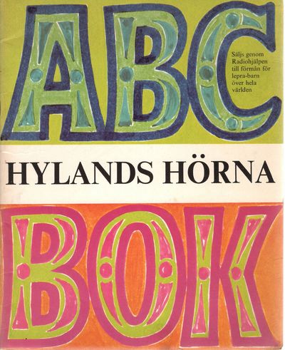 ABC. Skrivet av svenska folket med bilder av ...…