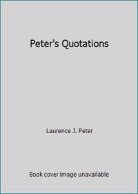 Peter's Quotations